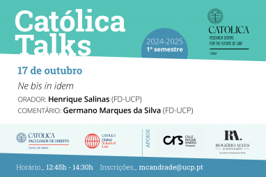 Católica Talks - Ne bis in idem