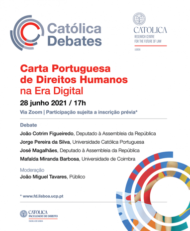Católica Debate - Carta Portuguesa Direitos Humanos na Era DIigital