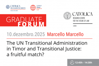 Graduate Forum | The UN Transitional Administration in Timor and Transitional Justice: a fruitful match?