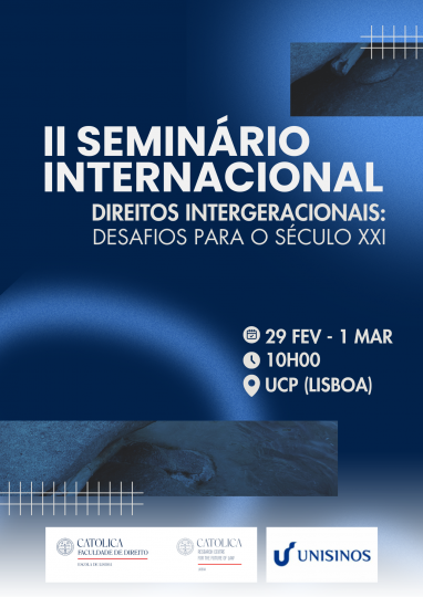 II SEMINÁRIO INTERNACIONAL | Direitos Intergeracionais: Desafios para o século XXI
