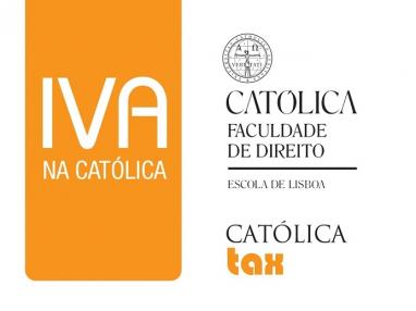Eventos - Católica Tax - IVA na Católica