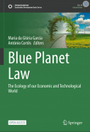Notícia - BLUE PLANET LAW: The Ecology of our Economic and Technological World