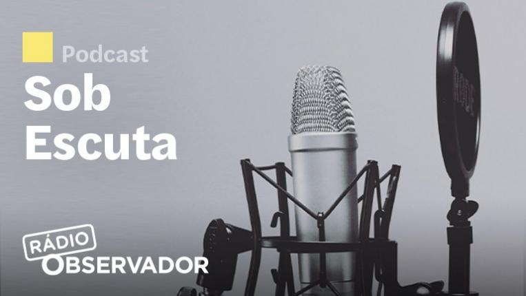 Podcast Sob Escuta - Sérgio Vasques OE