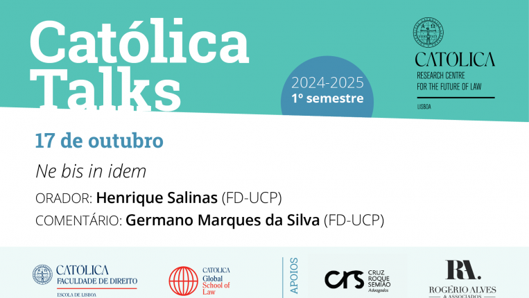 Católica Talks - Ne  bis in idem