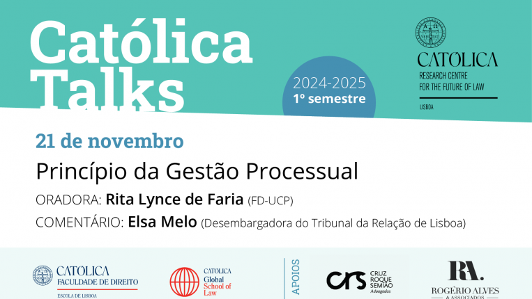 Católica Talks - Princípio da Gestão Processual