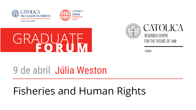 GRADUATE FORUM | Fisheries and Human Rights